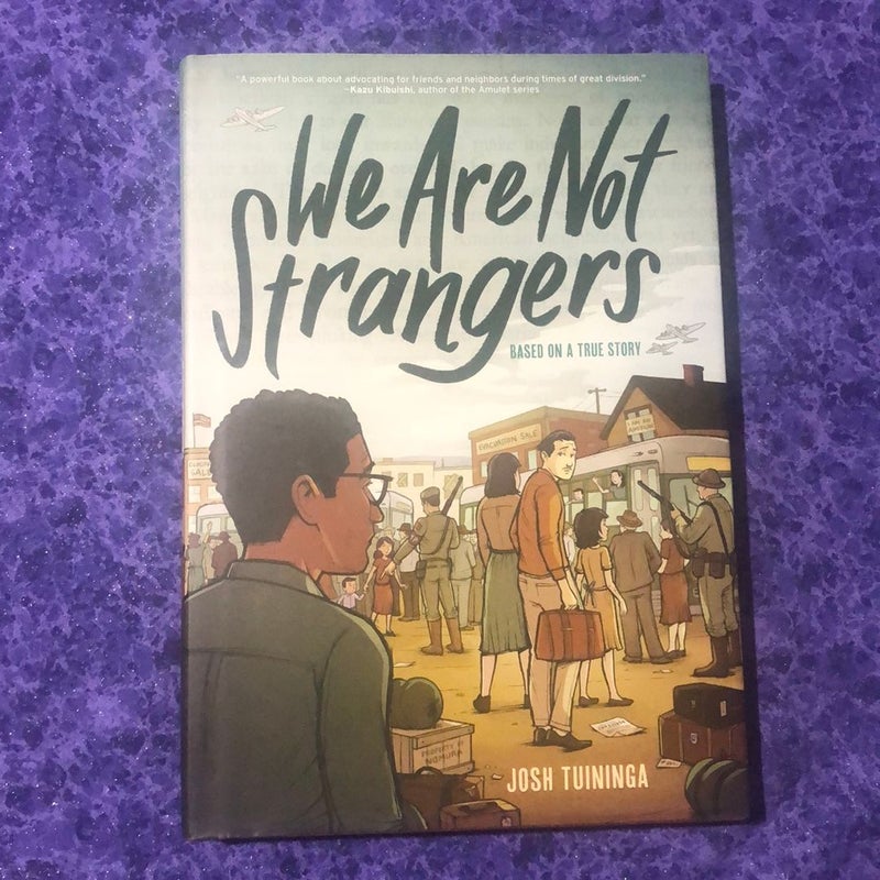 We Are Not Strangers (Hardcover)