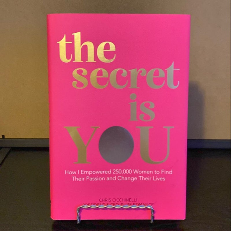 The Secret Is YOU