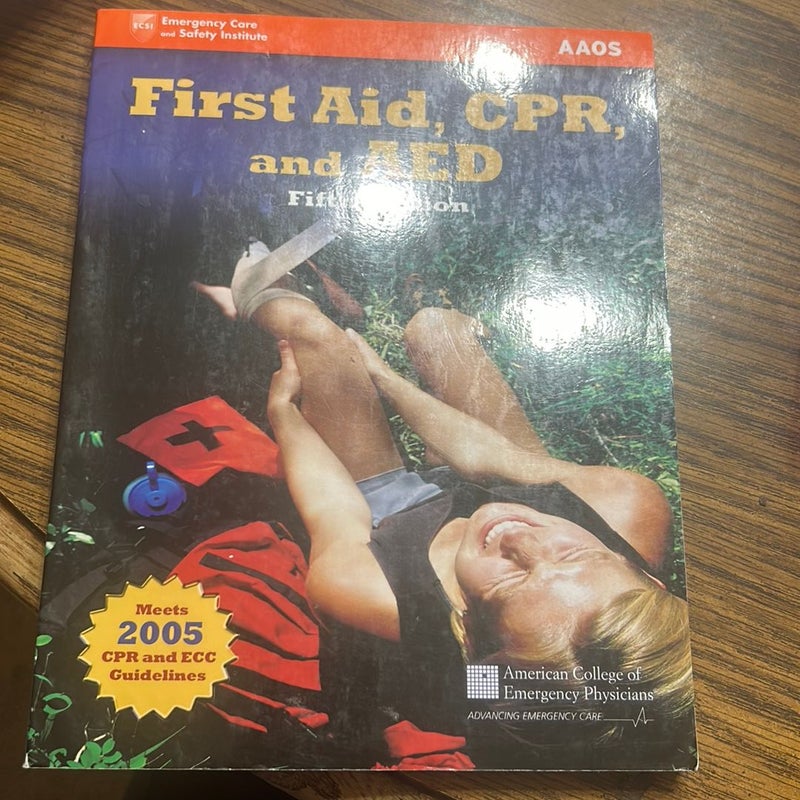 First Aid, CPR, and AED (Academic Version)