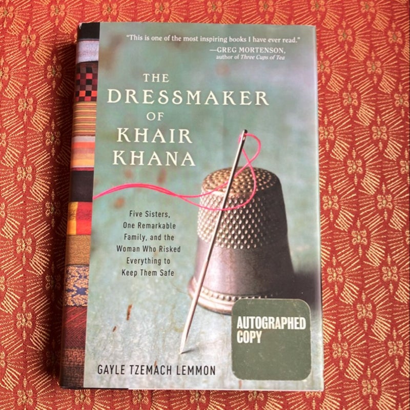 The Dressmaker of Khair Khana-Signed