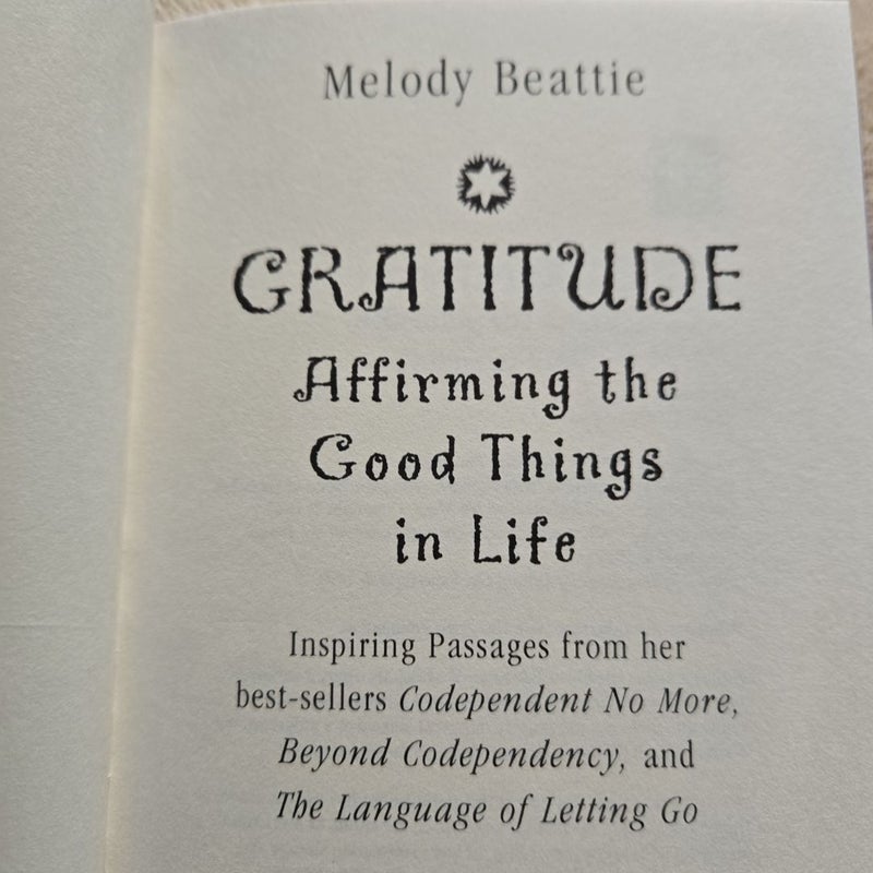 Gratitude: Affirming the Good Things in Life