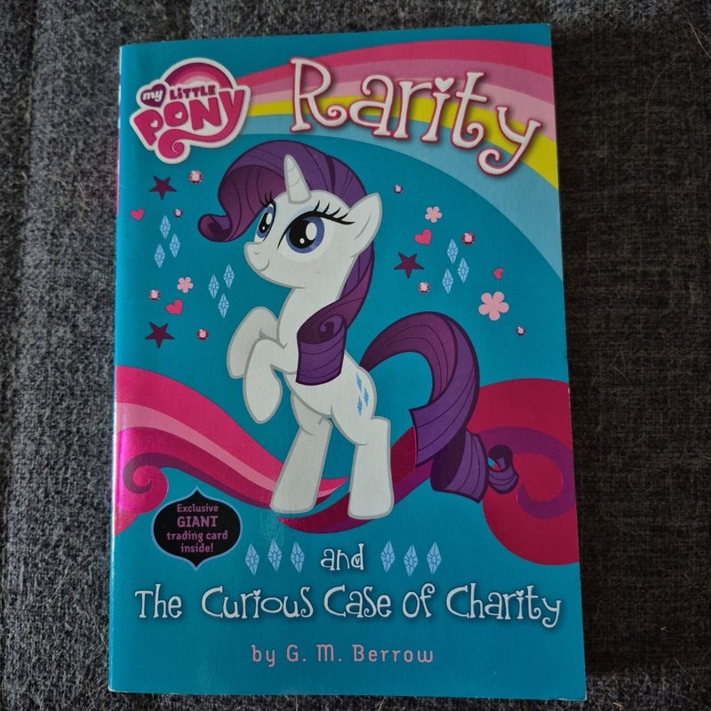 My Little Pony: Rarity and the Curious Case of Charity