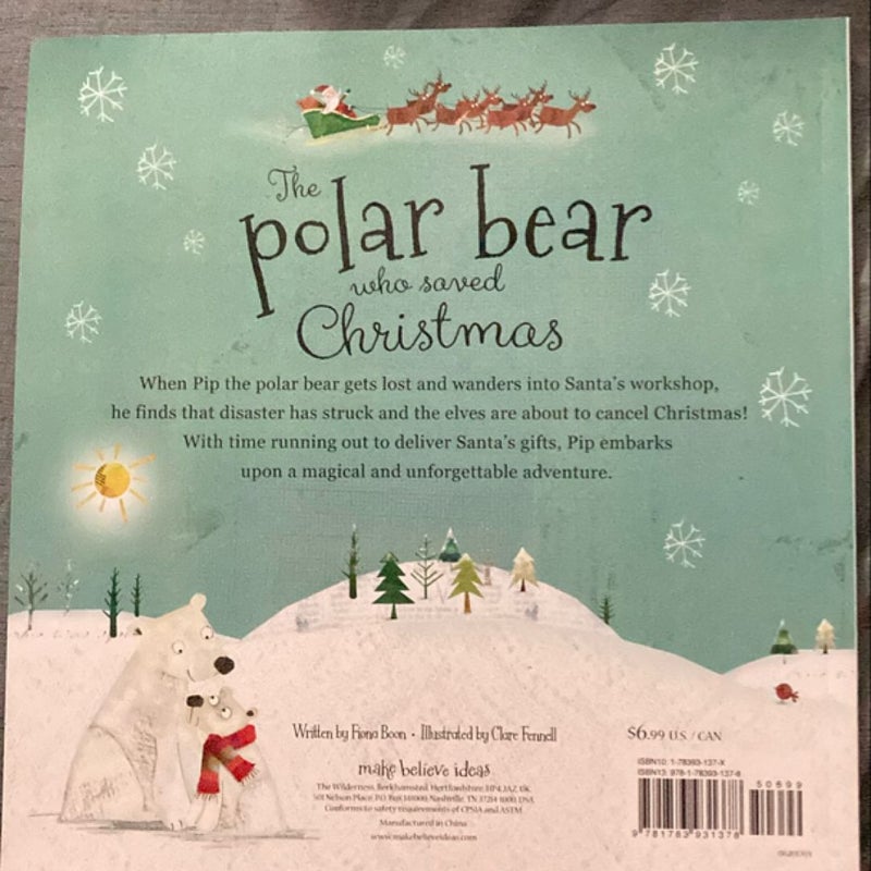 The Polar Bear Who Saved Christmas