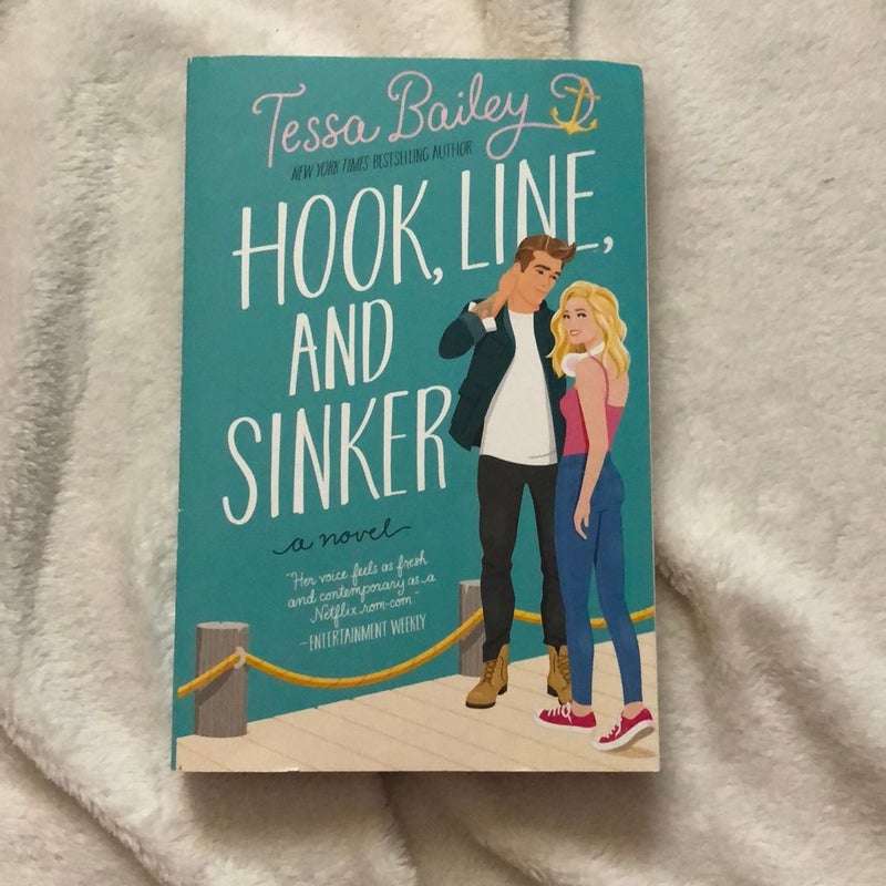 Hook, Line, and Sinker