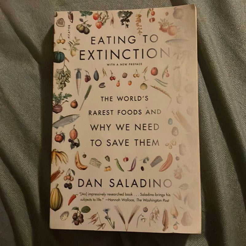 Eating to Extinction