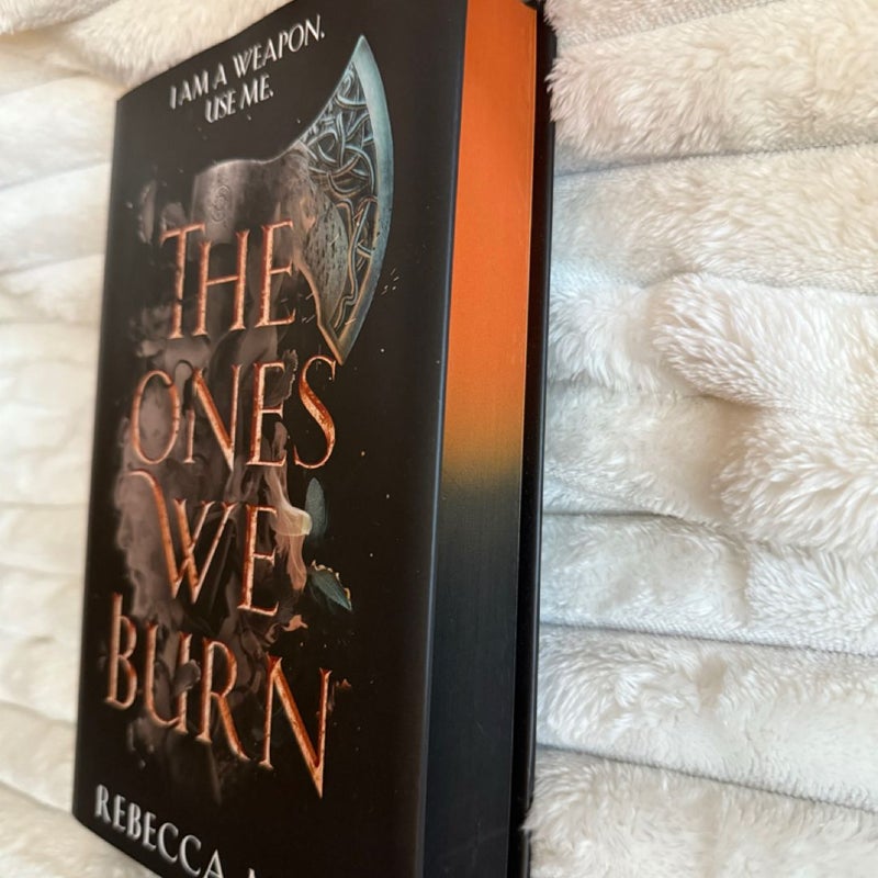 The Ones We Burn SIGNED