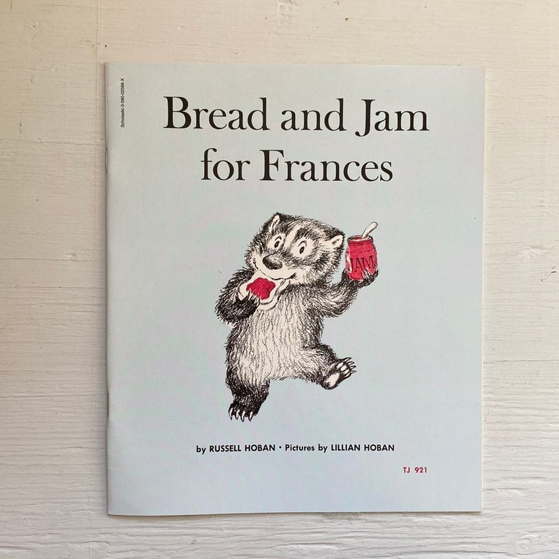 Bread and Jam for Frances