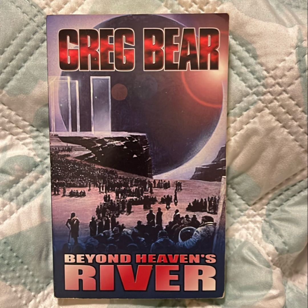 Beyond Heaven's River