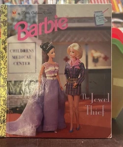 Barbie: Little golden book; the jewel thief 