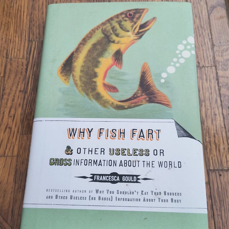 Why Fish Fart