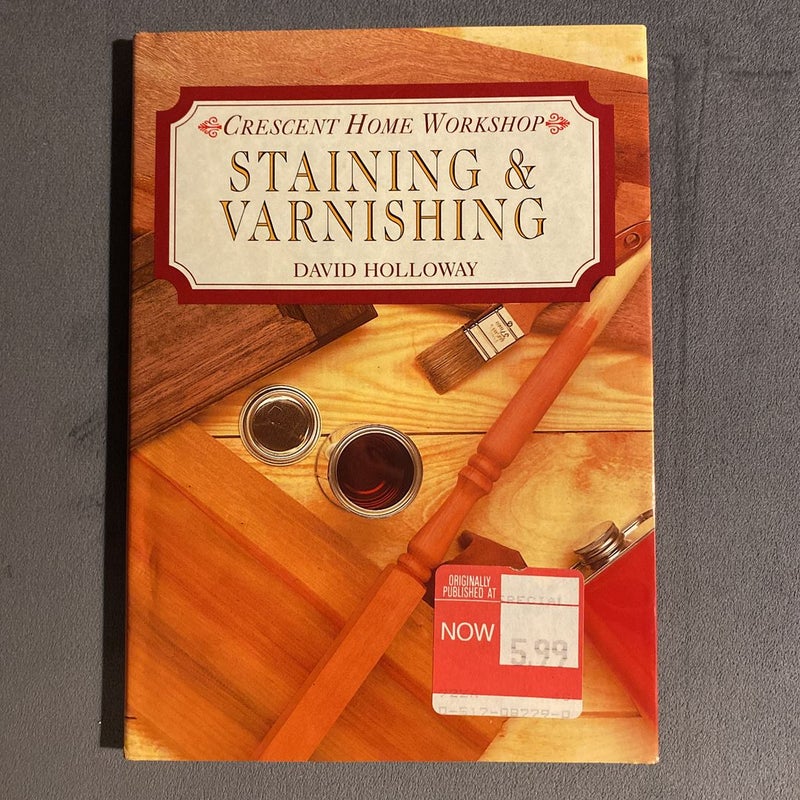 Staining and Varnishing