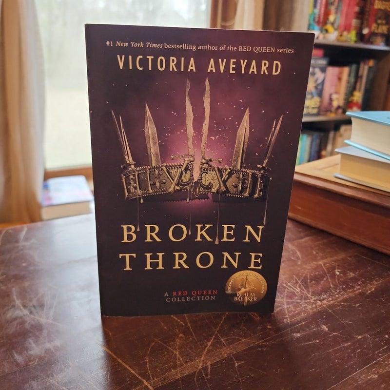 Broken Throne: a Red Queen Collection