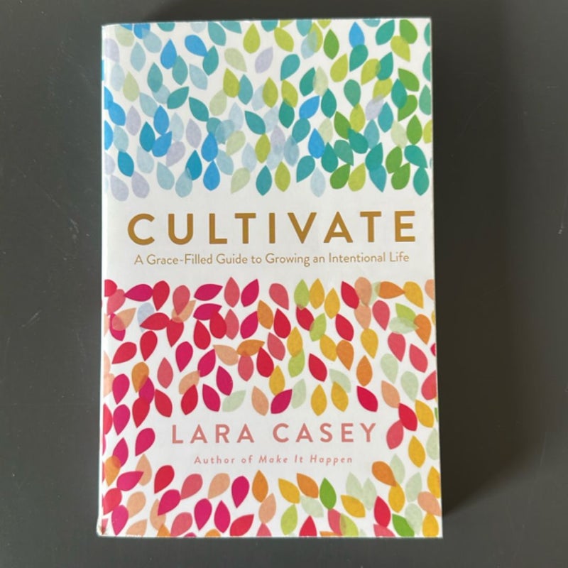 Cultivate