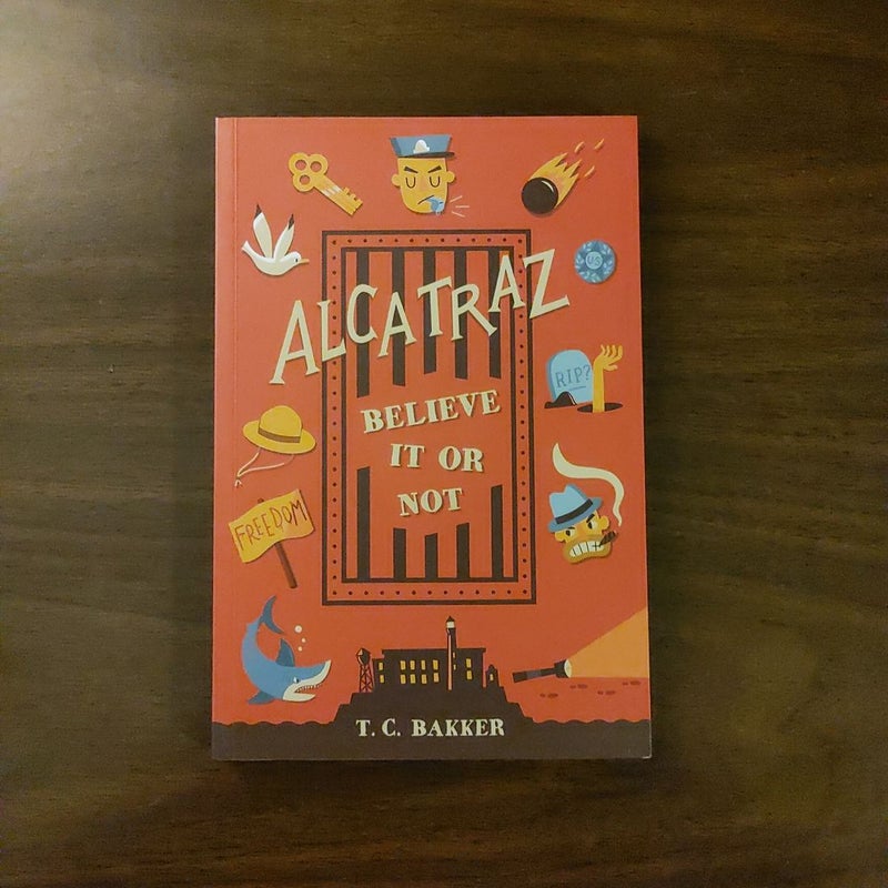 Alcatraz Believe It or Not