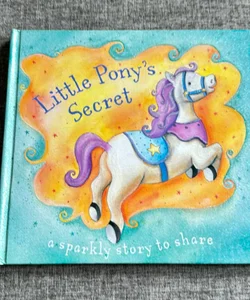 Little Pony’s Secret