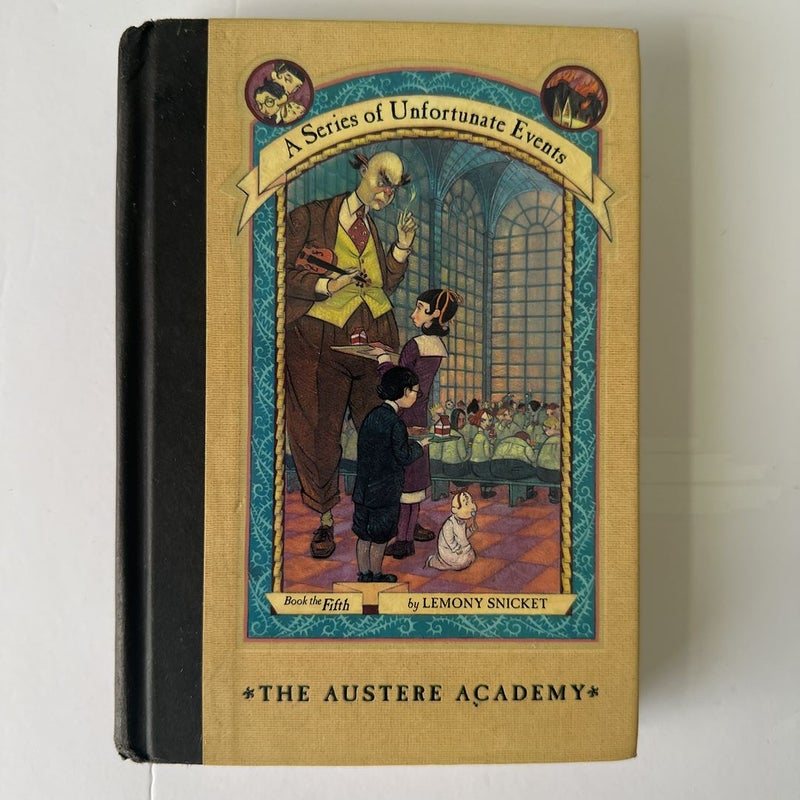 A Series of Unfortunate Events #5: the Austere Academy