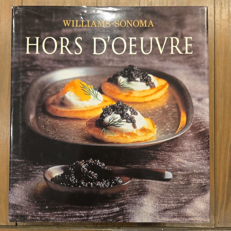 Williams-Sonoma Collection: Hor D'oeuvre