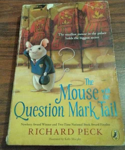 The Mouse with the Question Mark Tail