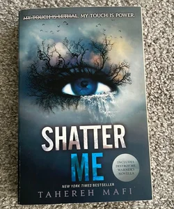 Shatter Me