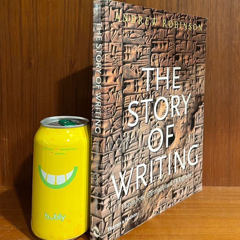 The Story of Writing. Alphabets, Hieroglyphs and Pictograms VERY GOOD Softcover