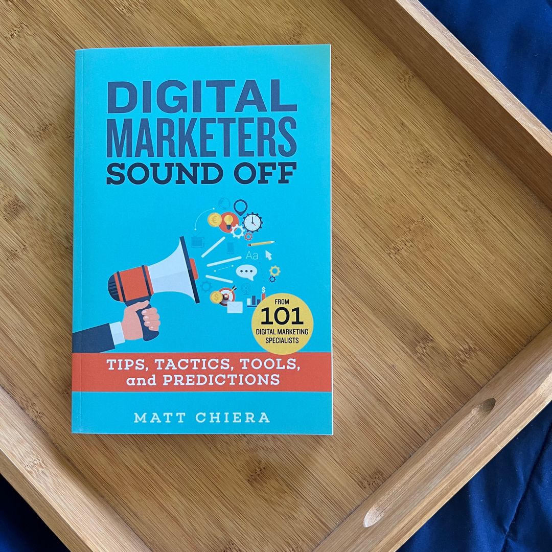 Digital Marketers Sound Off