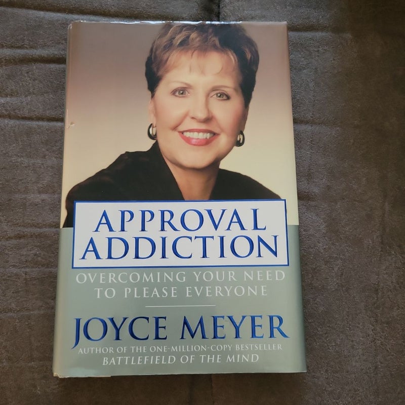 Approval Addiction