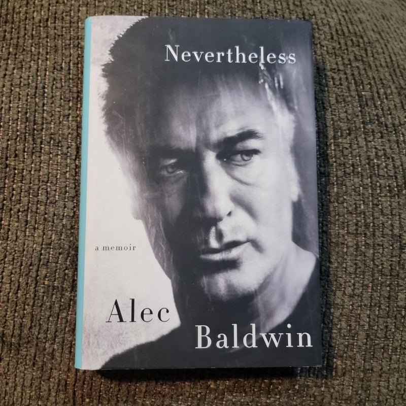 Nevertheless (First Edition)