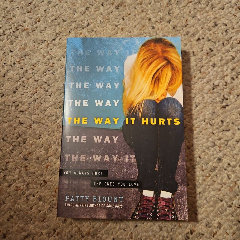 The Way It Hurts