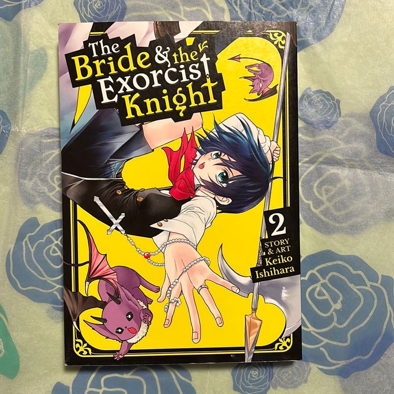 The Bride and the Exorcist Knight Vol. 2