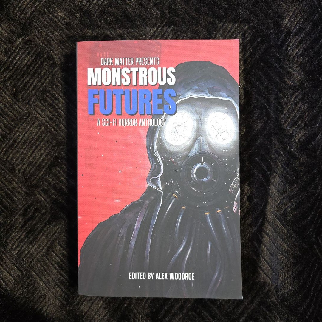 Dark Matter Presents Monstrous Futures