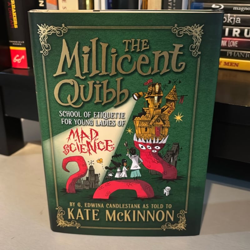 The Millicent Quibb School of Etiquette for Young Ladies of Mad Science