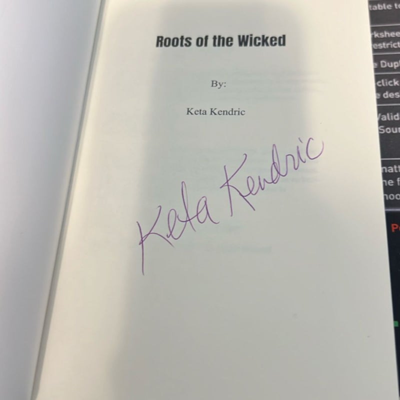 Roots of the Wicked