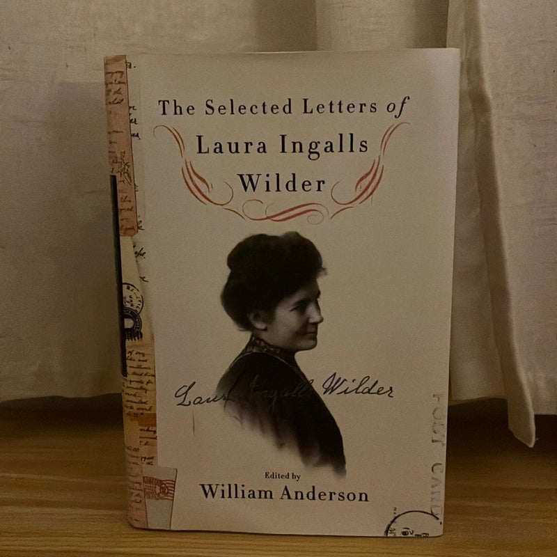 The Selected Letters of Laura Ingalls Wilder