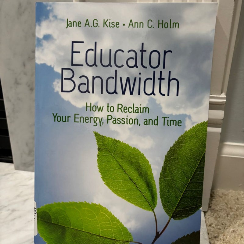 Educator Bandwidth