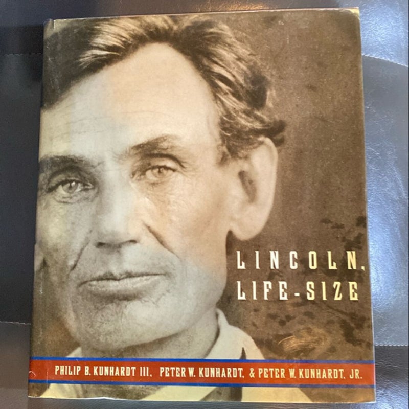 Lincoln, Life-Size