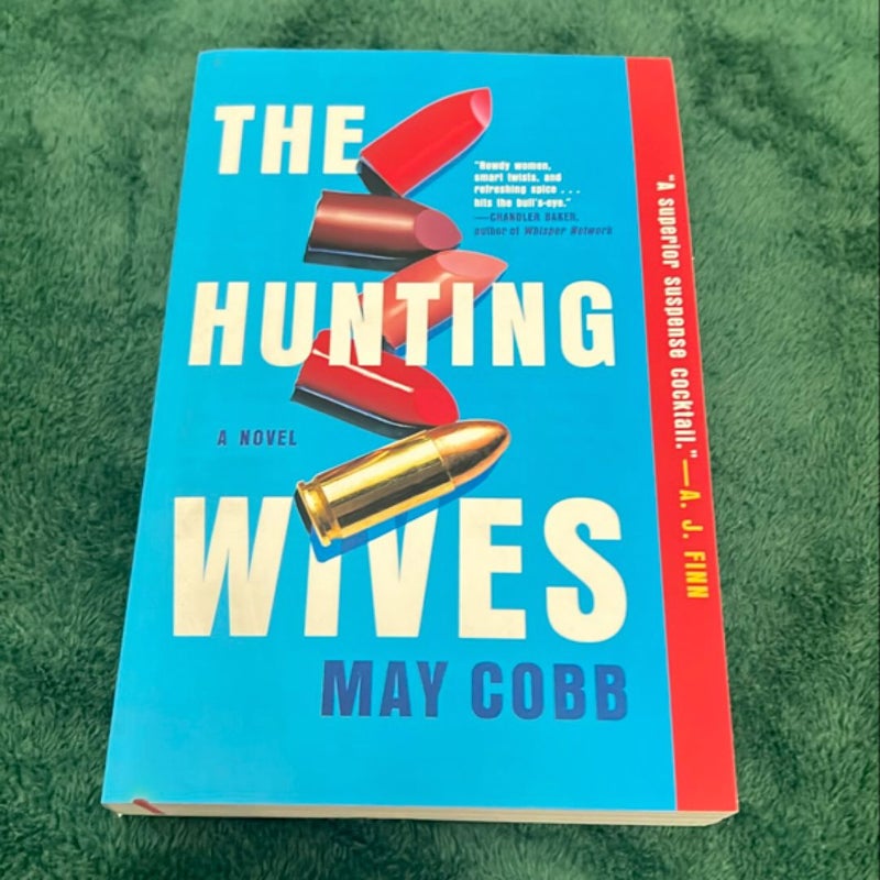 The Hunting Wives