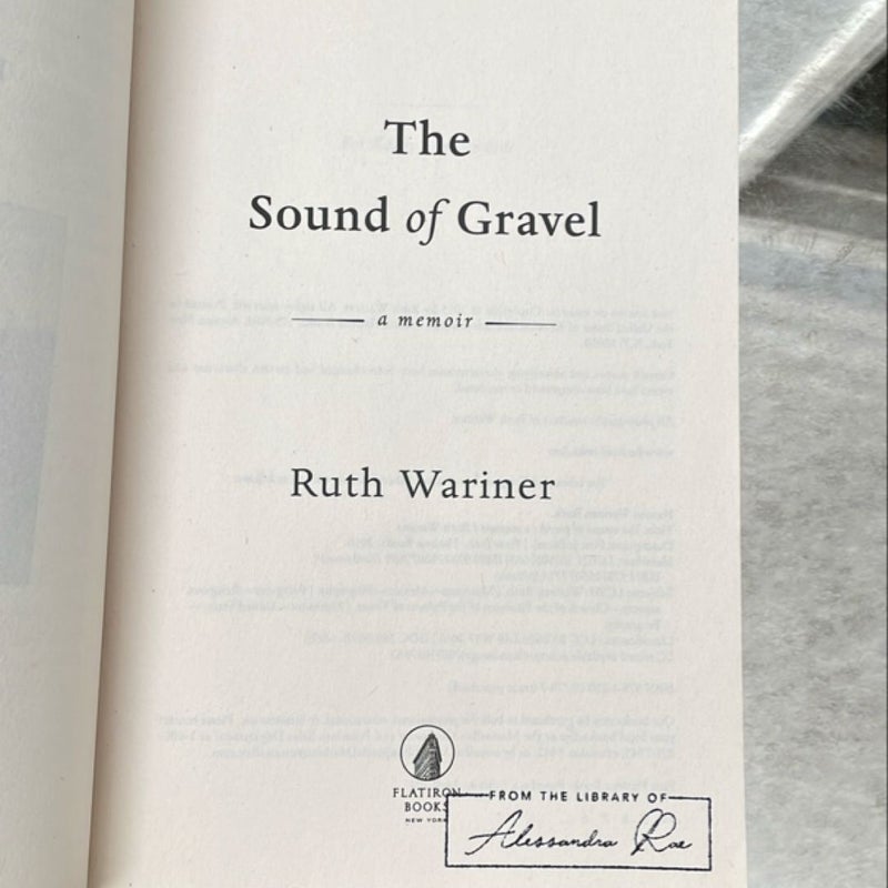 The Sound of Gravel