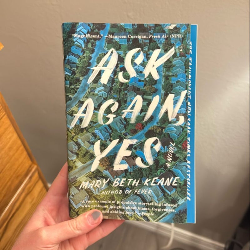 Ask Again, Yes