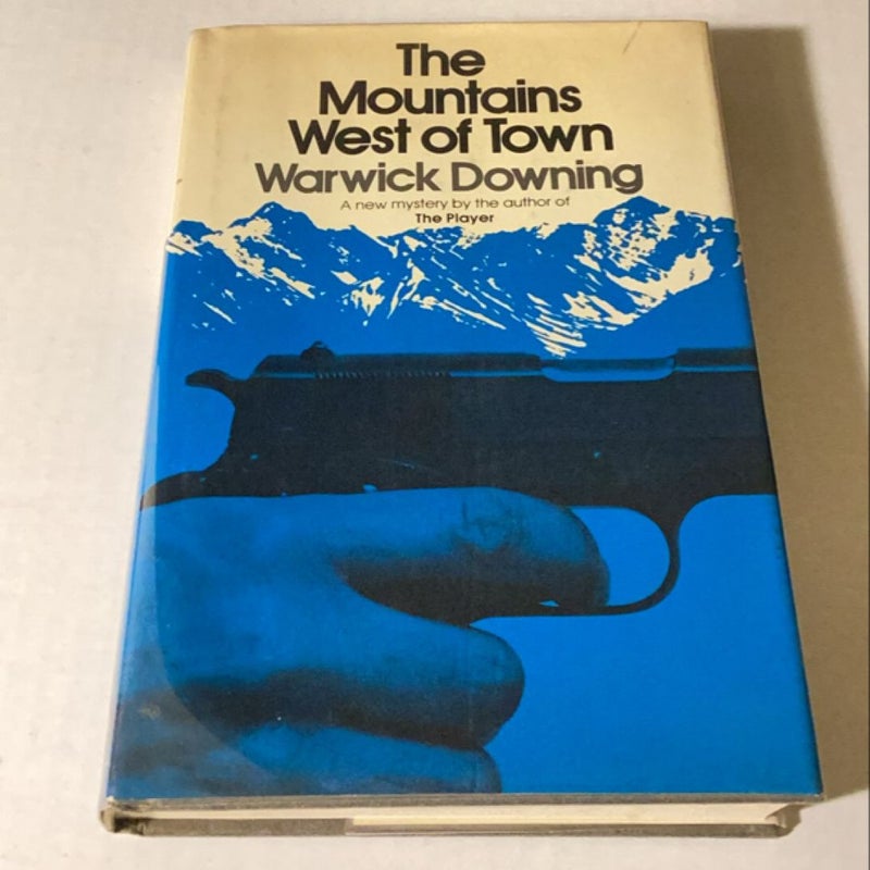 The Mountains West of Town