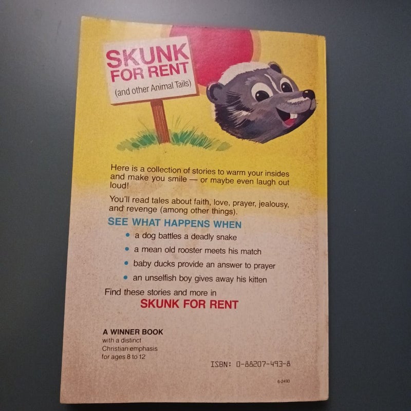 Skunk for Rent and Other Animal Tails