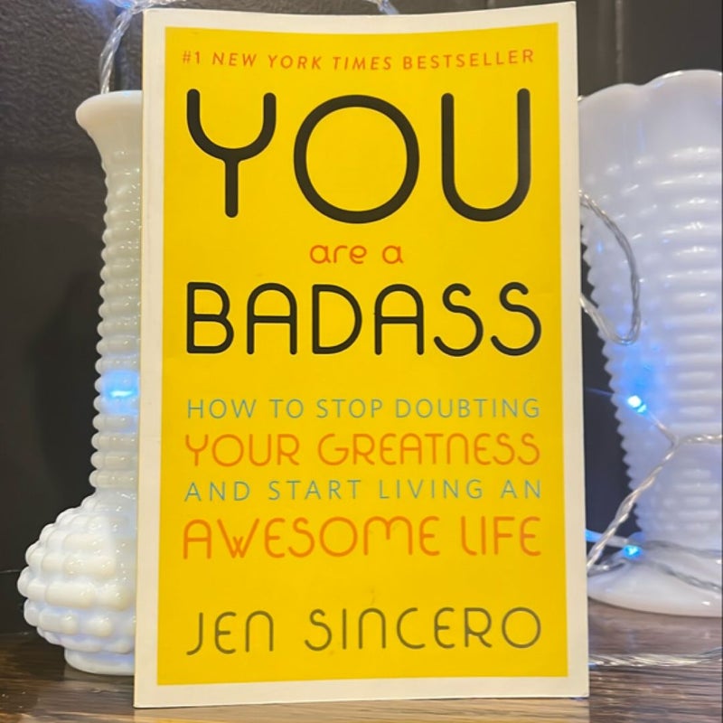 You Are a Badass®