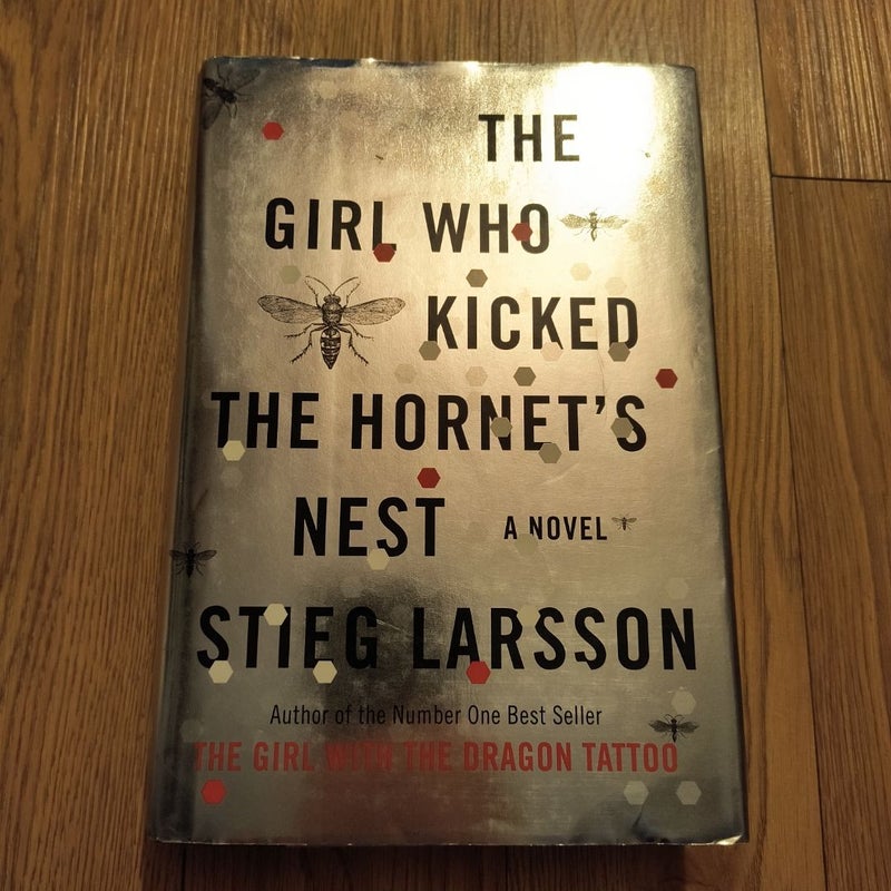 The Girl Who Kicked the Hornet's Nest