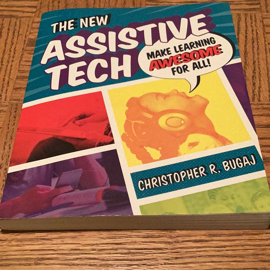 The New Assistive Tech