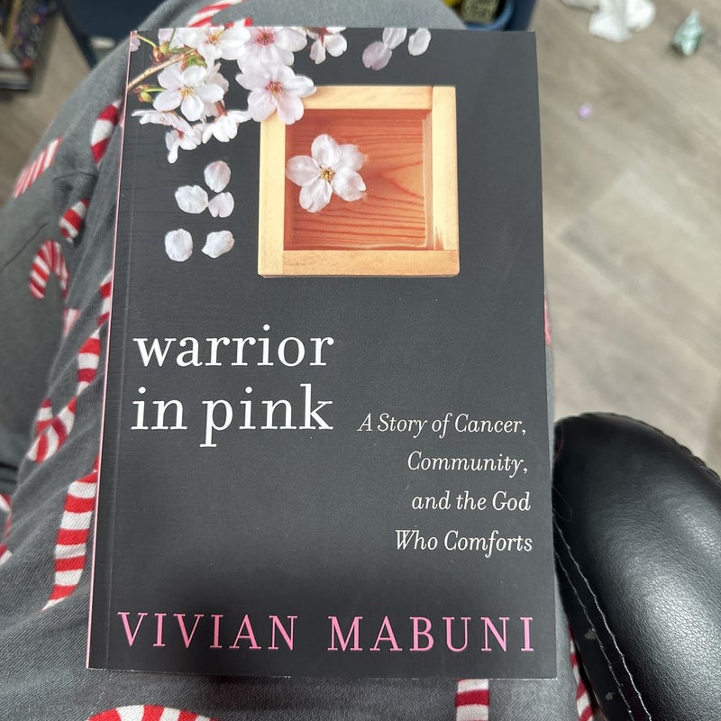 Warrior in Pink