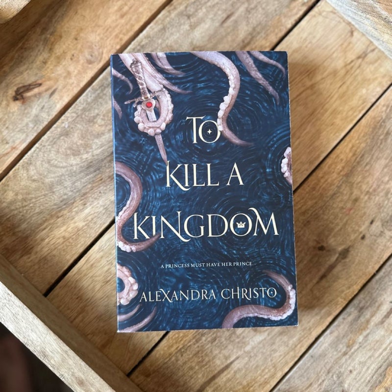 To Kill a Kingdom