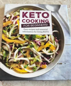 Keto Cooking for Beginners