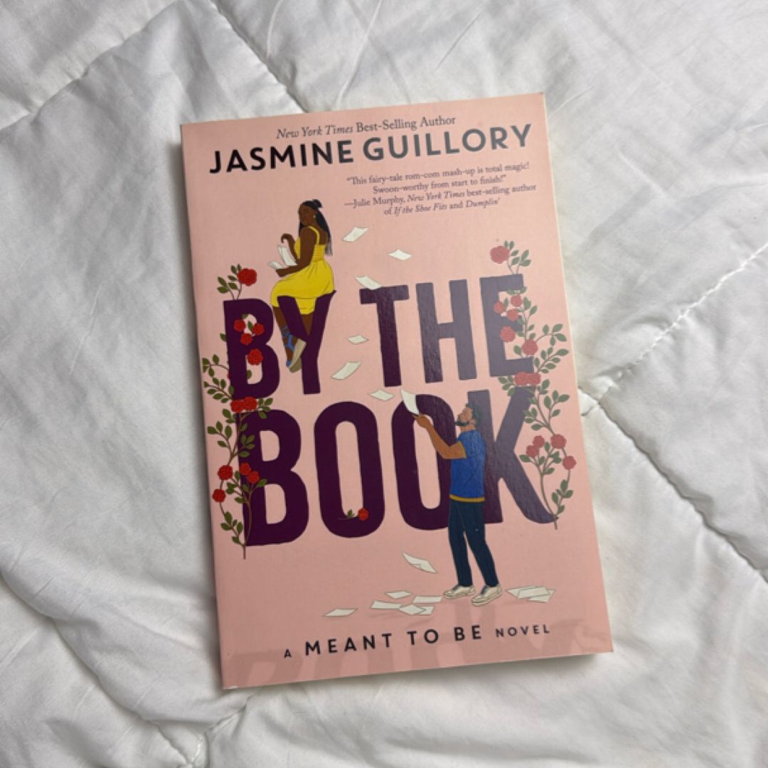 By the Book (a Meant to Be Novel)