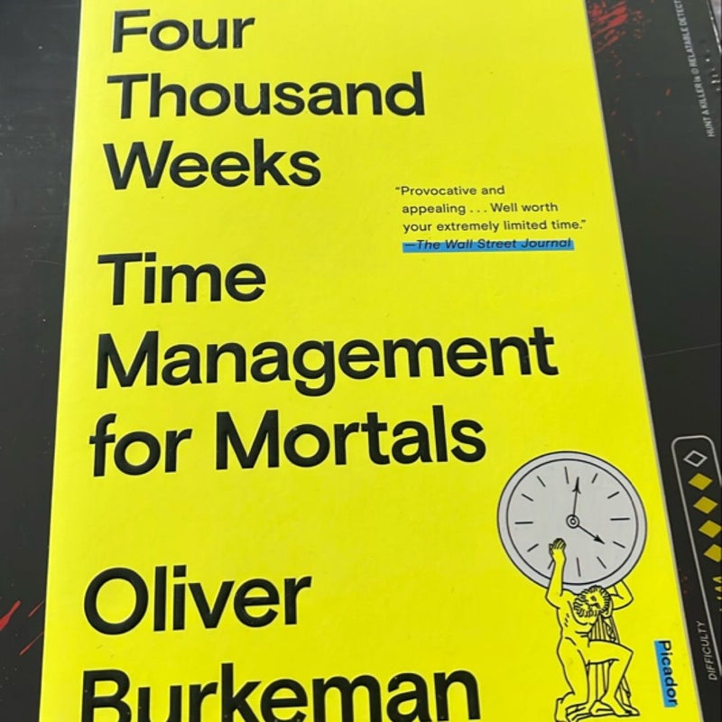 Four Thousand Weeks