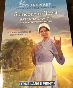 Someone to Trust -LARGE PRINT