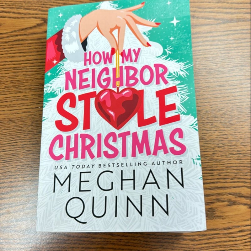 How My Neighbor Stole Christmas